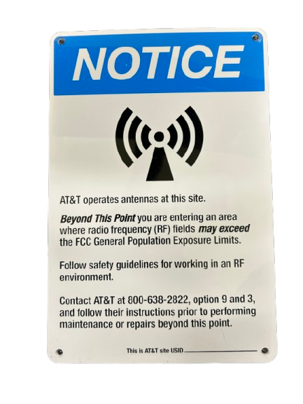 AT&T Notice 2 Sign (PIM Rated) by Sky High Supply Company