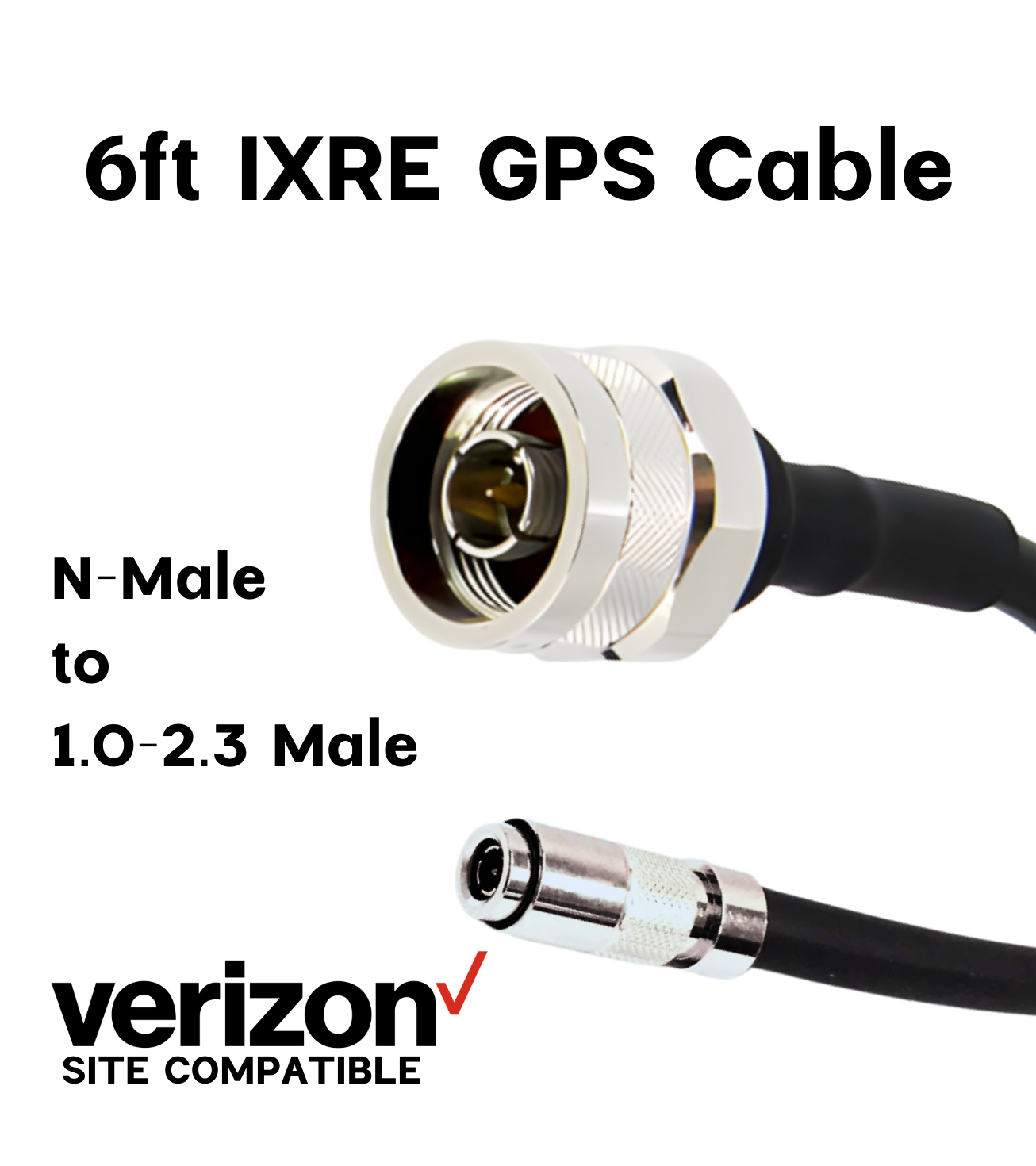 GPS Cable for IXRE Router – 6 ft LMR-240, N-Male to 1.0-2.3 Male | Verizon Cell Site Compatible | Sky High Telecom Supply